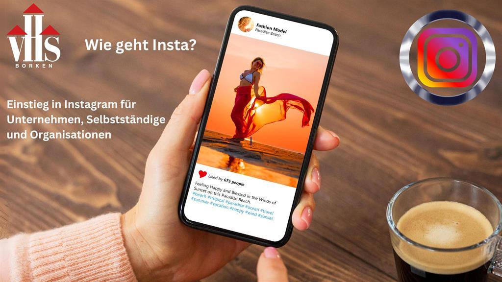 Webungsbild für den Kurs. Eine Frauenhand hältin ein Handy auf dem Instagram gezeigt wird.
